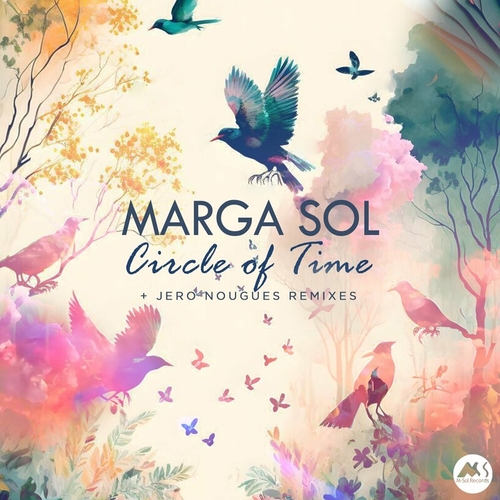 Marga Sol - Circle of Time [MSR593]